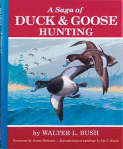 Duck and Goose Hunting Book with Les Kouba paintings  