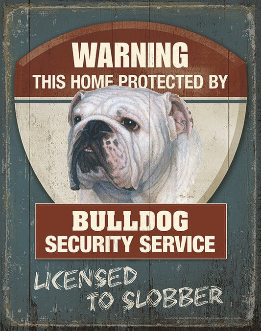 Warning Bulldog Security Service Tin Sign