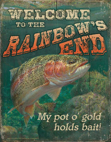 Welcome to the Rainbow's End Tin Sign